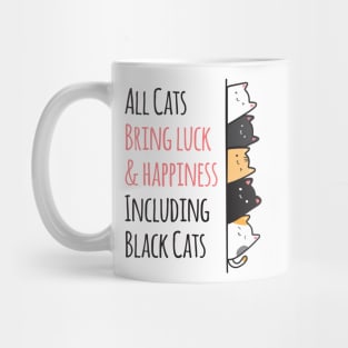 All Cats Bring Luck Happiness Mug